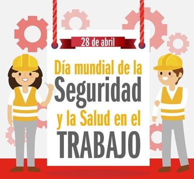 We celebrate the world day for safety and health at work